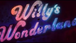 Willy’s Wonderland but with Fnaf Movie Trailer Music