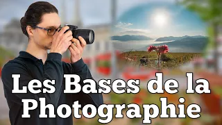 Les Bases de la Photographie !   [ Formation Gratuite ]