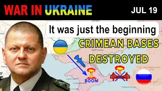 19 Jul: FINALLY! THE FIRST MISSILE STRIKE ON CRIMEAN BASES | War in Ukraine Explained