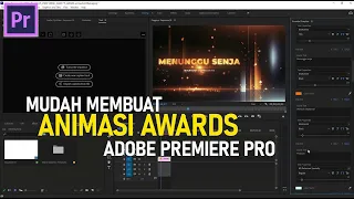 FREE DOWNLOAD - TUTORIAL MEMBUAT VIDEO ANIMASI AWARDS DI ADOBE PREMIERE PRO