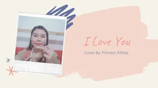 I Love You - Barney | Cover By: Princess Althea