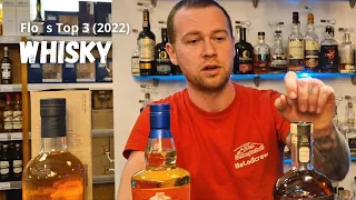 Flo´s Top 3 Lieblings-Whiskys 2022 🥃