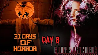 THERE'S NO ONE LEFT LIKE YOU | Body Snatchers (1993) | 31 Days Of Horror 2023 | Day 8
