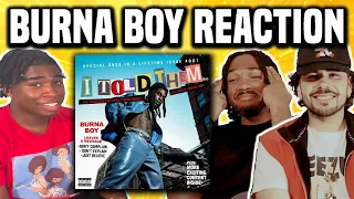 BURNA BOY / I TOLD THEM REACTION x REVIEW (FT. J. COLE, 21 SAVAGE, DAVE & MORE)