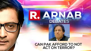 Pakistan's Economy In Doldrums As Support To Terror Continues | Arnab Goswami Debates