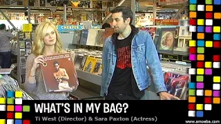 Ti West and Sara Paxton - What's In My Bag?