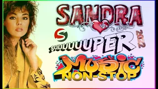 SANDRA  - Super Music Non-Stop (( Mixed by $@nD3R )) 2022