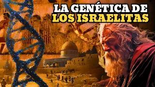 MISTERIO DEL ADN ISRAELITA ANTIGUO: Los vínculos genéticos.