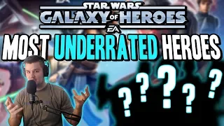 ⭐️Top 5 Most Underrated Heroes in SWGOH! | Galaxy of Heroes