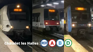 Gare de Châtelet les Halles : RER A, B et D