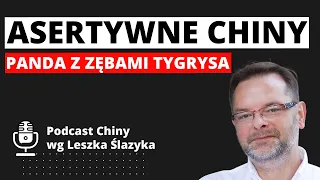 Chiny asertywne, czyli panda z tygrysimi zębami