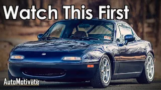 Watch This First Before Buying a NA Mazda Miata 1989-1997