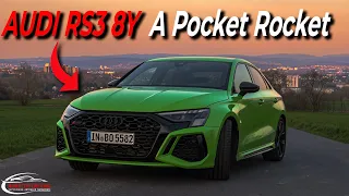 AUDI RS 3 8Y | The most Fun Pocket Rocket