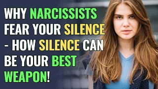 Why Narcissists Fear Your Silence - How Silence Can Be Your Best Weapon! | NPD | NarcissismBackfires