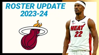 MIAMI HEAT ROSTER UPDATE 2023-2024 NBA SEASON | LATEST UPDATE