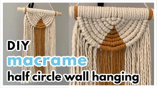 Two Color Macrame Semi Circle Wall Hanging (Semi-Lunar) // DIY Tutorial