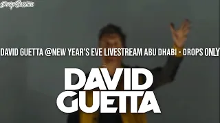 David Guetta @New Year's Eve Livestream Abu Dhabi 2021 - Drops Only