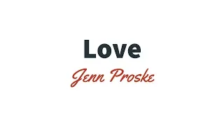 Jenn Proske - Love yourself. It ... | Love quote