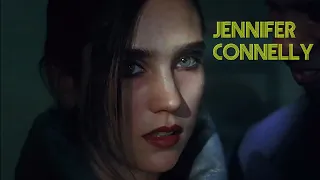 Jennifer Connelly | Best Moments | Gorgeous