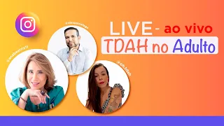 LIVE TDAH DA VIDA ADULTA | ANA BEATRIZ E JANA