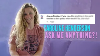 Caroline Henderson Answers All Your Burning Questions