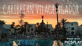 VLOG 11 ИЗ МАРОККО! НАШ НОМЕР И ТЕРРИТОРИЯ ОТЕЛЯ Caribbean Village Agador! ПЛЮСЫ И МИНУСЫ СТРАНЫ 😯