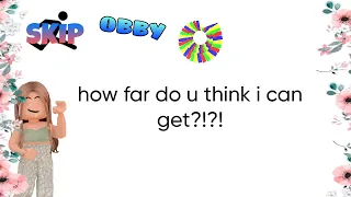 i played cotton obby but how far do u think i can get?!?! sub for part 2!