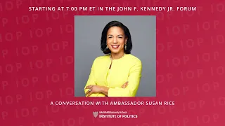 A Conversation with Ambassador Susan Rice