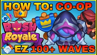 Rush Royale Co-Op Strategy | NEW BEST GUIDE TO GET 100 + WAVES