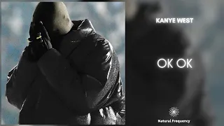 Kanye West - Ok Ok (432Hz)