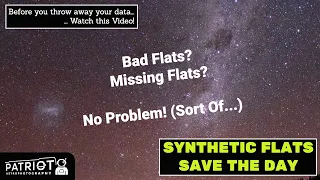 PixInsight - Synthetic Flats Can Save Your Images