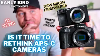 The Dilemma With APS-C Cameras | Tricky Image Editing | Nikon Thinks Of Their Users | R1 Update