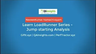 Learn LoadRunner Series - #47 - Jump starting Analysis