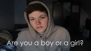 Are You A Boy Or A Girl?