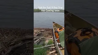 9 Day Solo Canoe Trip Quetico Canada