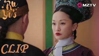 Ruyi is hard on the emperor and breaks with the emperor completely | Ruyi's Royal Love in the Palace