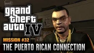 GTA 4 - Mission #32 - The Puerto Rican Connection (1080p)