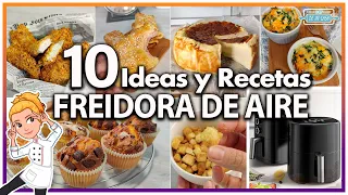 ✅ 10 IDEAS y RECETAS INCREIBLES para tu FREIDORA de AIRE  🤩 ¡SORPRENDENTES! 😱