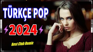 ✨ Türkçe Pop Remix 2024 ️🎶 Yeni Şarkılar Remix 💫 Ayın En Çok Dinlenen Remix Şarkılarının Listesi 💥