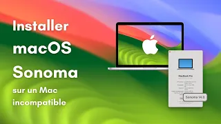 Install macOS Sonoma on unsupported Macs !