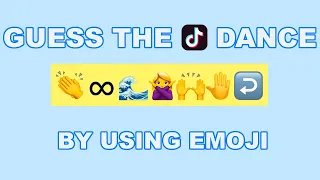 Guess the tiktok dance by using emoji