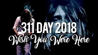 311 Day 2018 - Wish You Were Here - Pink Floyd Cover - Remastered Audio