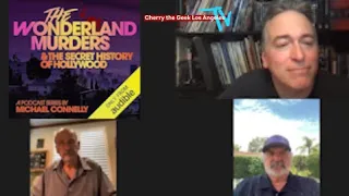 The Wonderland Murders & The Secret History of Hollywood INTERVIEW-Detectives Tom Lange & Bob Souza