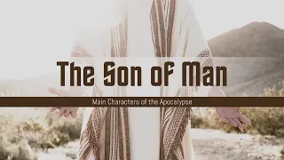 274. The Son of Man