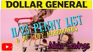 11/23 PENNY LIST | DOLLAR GENERAL PENNY SHOPPING  LIST AND 90 % OFF MARKDOWNS