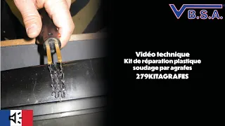 VBSA - Kit de réparation plastique soudage par agrafes - Réf 279KITAGRAFES