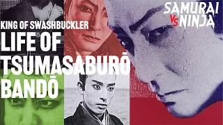 Full movie | King of Swashbuckler: Life of Tsumasaburō Bandō | samurai action drama