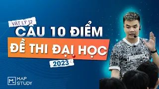 [Cơ Hệ VDC] Câu Điểm 10 Đề Thi Đại Học 2023 - Vật Lý 12 | Thầy VNA