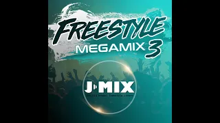 Jay-Mix Freestyle (Megamix Vol. 03)