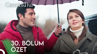 Camdaki Kız 30. Bölüm Özet